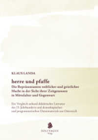herre und pfaffe Die Repräsentanten weltlicher und geistlicher Macht in der Sicht ihrer Zeitgenossen in Mittelalter und : Ein Vergleich anhand didaktischer Literatur des 13. Jahrhunderts und demoskopischen und programmatischen Datenmaterials aus （2012. 514 S. 21 cm）