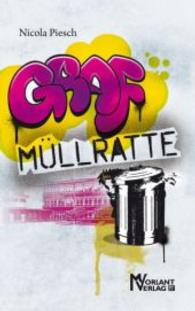 Graf Müllratte （2014. 140 S. 190 mm）