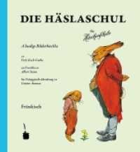 Die Häslaschul. A lustigs Bilderbiechla ... Ins Fränggische überdrong : Die Häschenschule - Fränkisch. Fränkische Ausgabe (Die Häschenschule) （2014. 32 S. Mit allen Originalillustrationen. 21 cm）
