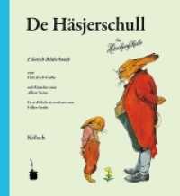 De Häsjerschull. E löstig Bilderbooch ... En et Kölschen üvverdrare : Die Häschenschule - Kölsch (Die Häschenschule) （2014. 32 S. Mit allen Originalillustrationen. 21 cm）