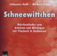 Schneewittchen, 1 Audio-CD : Märchenlieder zum Anhören und Mitsingen mit Playback & Liedtexten. 25 Min. （1. Aufl. 2014. 142 x 124 mm）