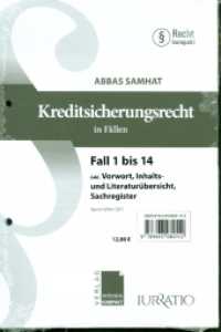 Kreditsicherungsrecht in Fällen : Vorwort, Inhalts- und Literaturübersicht - Fall 1 bis 14 - Sachregister (Recht kompakt) （Stand März. 2015. 204 S. 22,5 cm）