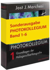 Photokollegium, 6 Bde. （Sonderausgabe. 2015. 736 S. m. zahlr. meist farb. Abb. 26.5 cm）