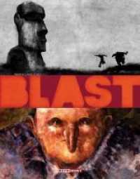 Blast - Masse : Ausgezeichnet mit dem Prix libraires de BD 2010 (Blast Bd.1) （2. Aufl. 2018. 204 S. SW-Comics. 27,5 cm）