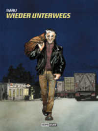 Wieder unterwegs （2013. 104 S. Comics. 25.5 cm）