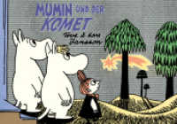 Mumin und der Komet （2014. 44 S. m. zahlr. Comics. 15 x 21 cm）