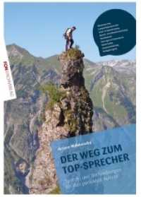 Der Weg zum TOP Sprecher, m. 1 Audio-CD : Übungsbuch inklusive Übungs-CD （2013. 142 S. 29.7 cm）