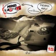 MindNapping - Einsamer Anruf, 1 Audio-CD : 60 Min. (MindNapping Folge.15) （2014. 133 x 111 mm）