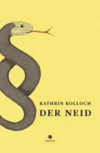 DER NEID （2011. 480 S. 21 cm）