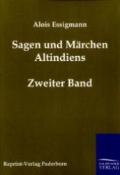 Sagen und Märchen Altindiens Bd.2 （Repr. 2011. 168 S. 210 mm）