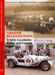Greizer Begegnungen Nr.6 : Erlebte Geschichte, Kultur und Umwelt (Region und Welt) （1. Auflage. 120 S. m. SW-Abb. 210 mm）