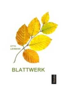 BLATTWERK （2021. 52 S. Farbbilder. 21 cm）