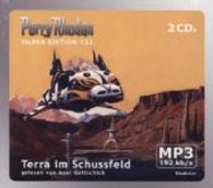 Perry Rhodan Silber Edition (MP3-CDs) 123 - Terra im Schussfeld, 2 MP3-CDs : 1047 Min.. Lesung (Perry Rhodan, Silber Edition Tl.123) （2013. 140 x 125 mm）