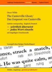 The Canterville Ghost - Das Gespenst von Canterville (Augsburger Fremdsprachentexte -- WÖRTLICH ÜBERSETZT --) （2. unveränderte Auflage. 2013. 48 S. 0 Abb. 21 cm）