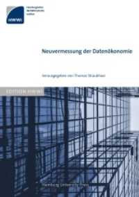 Neuvermessung der Datenökonomie (Edition HWWI 6) （1., Erstausgabe. 2021. 200 S. 19 Abb. 22 cm）