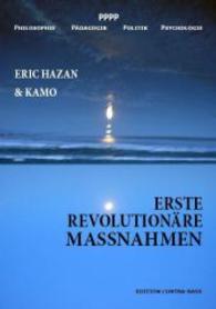 Erste revolutionäre Massnahmen : Essay （2014. 80 S. 220 cm）
