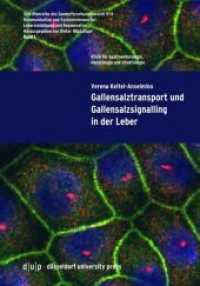 Gallensalztransport und Gallensalzsignalling in der Leber (Schriftenreihe des Sonderforschungsbereich 974 1)
