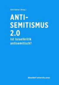 Antisemitismus 2.0 : Ist Israelkritik antisemitisch? （2014. 78 S. 199 mm）