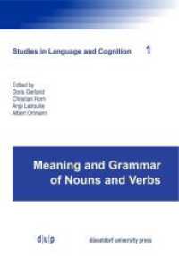 Meaning and Grammar of Nouns and Verbs (Studies in Language and Cognition)