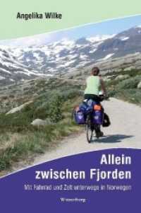 Allein zwischen Fjorden : Mit Fahrrad und Zelt unterwegs in Norwegen （4. Aufl. 191 S. m. 1 Übers.-Kte., Farbfotos auf Taf. 210 mm）