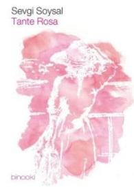 Tante Rosa （2016. 110 S. 203 mm）