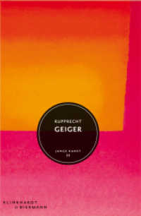 Rupprecht Geiger (Junge Kunst 23) （2017. 80 S. 46 Farb- und 15 SW-Abbildungen. 20.5 cm）