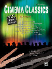 Cinema Classics / Cinema Classics for Clarinet, m. 1 Audio-CD : 12 Blockbuster Movie Play-alongs / 12 Blockbuster Movie Play-alongs for Clarinet (Cinema Classics) （2013. 40 S. 29 cm）