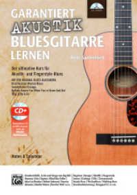 Garantiert Akustik Bluesgitarre lernen, m. 1 CD-ROM : Der ultimative Kurs für Akustik- und Fingerstyle-Blues mit CD und Online Code Mit den Original Blues-Klassikern Kind Hearted Woman Blues, Sweet Home Chicago, Nobody Knows You When You're Down （2014. 216 S. m. Noten. 29.7 cm）
