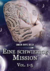 Eine schwierige Mission Vol.1-5 （1. Aufl. 2013. 228 S. 21 cm）