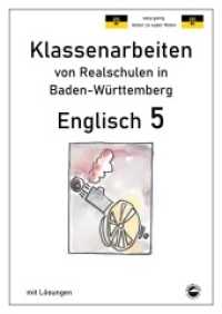 Englisch 5, Klassenarbeiten von Realschulen in Baden-Württemberg mit Lösungen (Klassenarbeiten von Realschulen) （2021. 70 S. 5 x 30 cm）