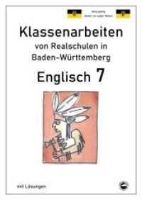 Englisch 7, Klassenarbeiten von Realschulen in Baden-Württemberg mit Lösungen (Klassenarbeiten von Realschulen) （2021. 70 S. 5 x 300 cm）