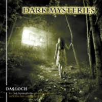 Dark Mysteries 02 : Das Loch, Lesung (Dark Mysteries) （2012. 170 x 126 mm）