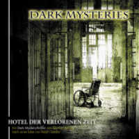 Dark Mysteries 03 : Hotel der verlorenen Zeit, Lesung (Dark Mysteries) （2012. 143 x 126 mm）