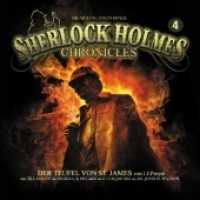 Sherlock Holmes Chronicles 04, 2 Audio-CD : Der Teufel von St. James, Lesung. 162 Min. (Sherlock Holmes Chronicles Tl.4) （2013. 142 x 125 mm）