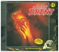 Larry Brent - Dämonenbeißer, 1 Audio-CD : 46 Min. (Larry Brent Folge.11) （143 x 126 mm）