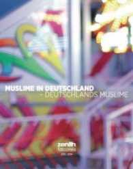 Muslime in Deutschland - Deutschlands Muslime : Die Bilder des zenith-Fotopreises 2011-2014 （2015. 114 S. m. zahlr. meist farb. Fotos. 26 cm）