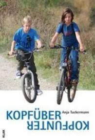 Kopfüber. Kopfunter （Überarb. Aufl. 2013. 112 S. 20 cm）