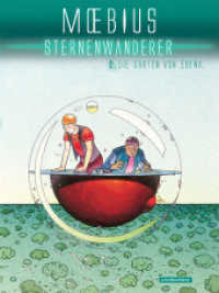 Sternenwanderer : 2. Die Gärten von Edena (Sternenwanderer Bd.2) （2013. 64 S. 64 Abb. 30 cm）
