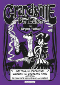 Grandville 3 : De Luxe (Grandville / Inspektor LeBrock 3) （2013. 104 S. 104 Abb. 30 cm）