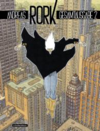 Rork, Gesamtausgabe Bd.2 (Rork, Gesamtausgabe Bd.2) （2015. 240 S. Farb. Comics. 310 mm）