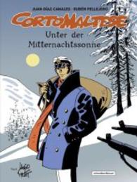 Corto Maltese - Unter der Mitternachtssonne (Corto Maltese Bd.13) （2016. 100 S. farb. Comics. 29 cm）