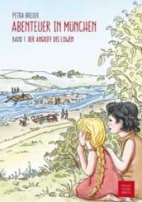 Abenteuer in München - Der Angriff des Löwen (Abenteuer in München Bd.1) （2. Aufl. 2012. 212 S. m. farb. Abb. 21 cm）
