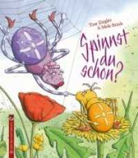 Spinnst du schon? : Ausgezeichnet: KIMI-Siegel für Vielfalt in Kinder- und Jugendbücher, 2019. （3. Aufl. 2019. 34 S. m. zahlr. bunten Bild. 24 cm）