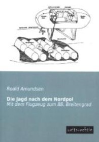Die Jagd Nach Dem Nordpol