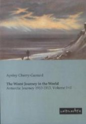 The Worst Journey in the World