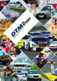 DTM - Die Story 2015 : 1984-2015. Die offizielle Chronik （6., erw. Aufl. 2015. 272 S. 850 Abb. 33 cm）