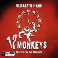 Twelve Monkeys, MP3-CD : 374 Min.. Lesung.Ungekürzte Ausgabe （Auflage. 2014. 12.4 x 14.2 cm）