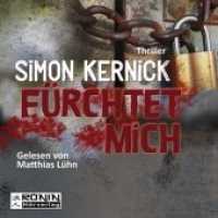 Fürchtet mich, 2 MP3-CDs : Lesung. Ungekürzte Ausgabe. 624 Min. (Dennis Milne 2) （Auflage. 2015. 12.4 x 14.2 cm）