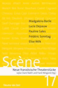 SCÈNE 17 Bd.17 : Neue französische Theaterstücke (Scène 17) （2015. 300 S. 20.5 cm）