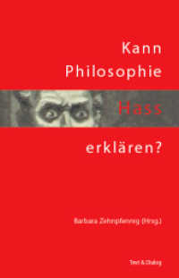Kann Philosophie Hass erklären? （Erste Auflage. 2022. 70 S. 21 cm）
